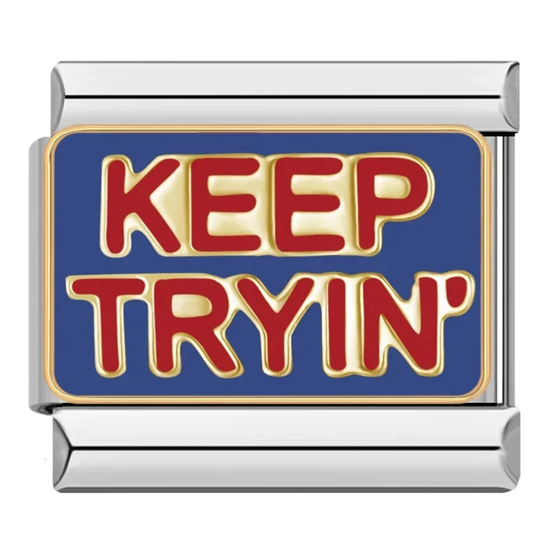 Keep Tryin'