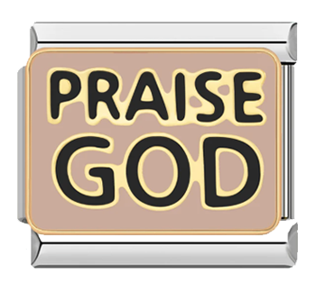 Praise God